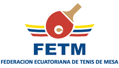FETM Federación Ecuatoriana de Tenis de Mesa