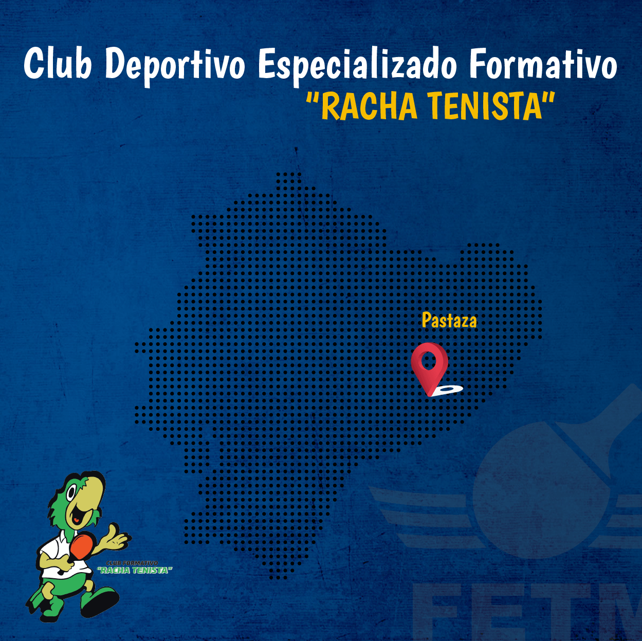 CLUB DEPORTIVO FORMATIVO ESPECIALIZADO DE TENIS DE MESA “RACHA TENISTA”